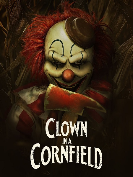 فيلم Clown in a Cornfield 2025 مترجم
