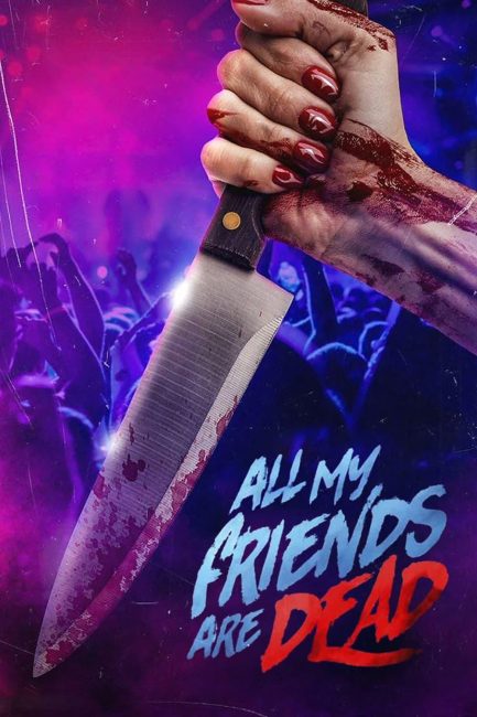 مشاهدة فيلم AMFAD: All My Friends Are Dead 2024 مترجم حصرى اون لاين على أكثر من سيرفر