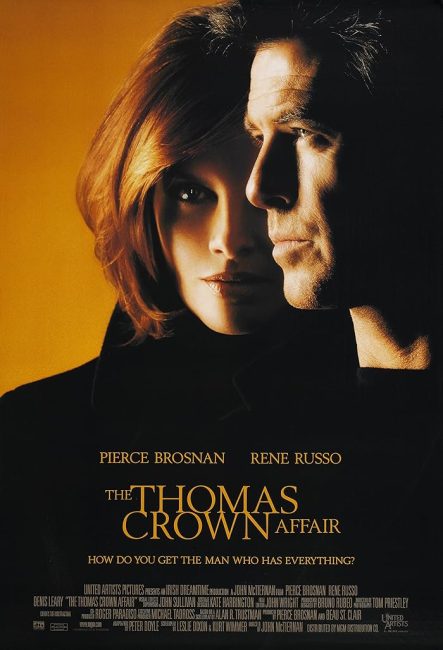 مشاهدة فيلم The Thomas Crown Affair 1999 مترجم حصرى اون لاين على أكثر من سيرفر