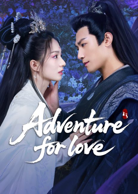 مشاهدة مسلسل مغامرة من اجل الحب Adventure for Love الحلقة 23 مترجمة حصرى