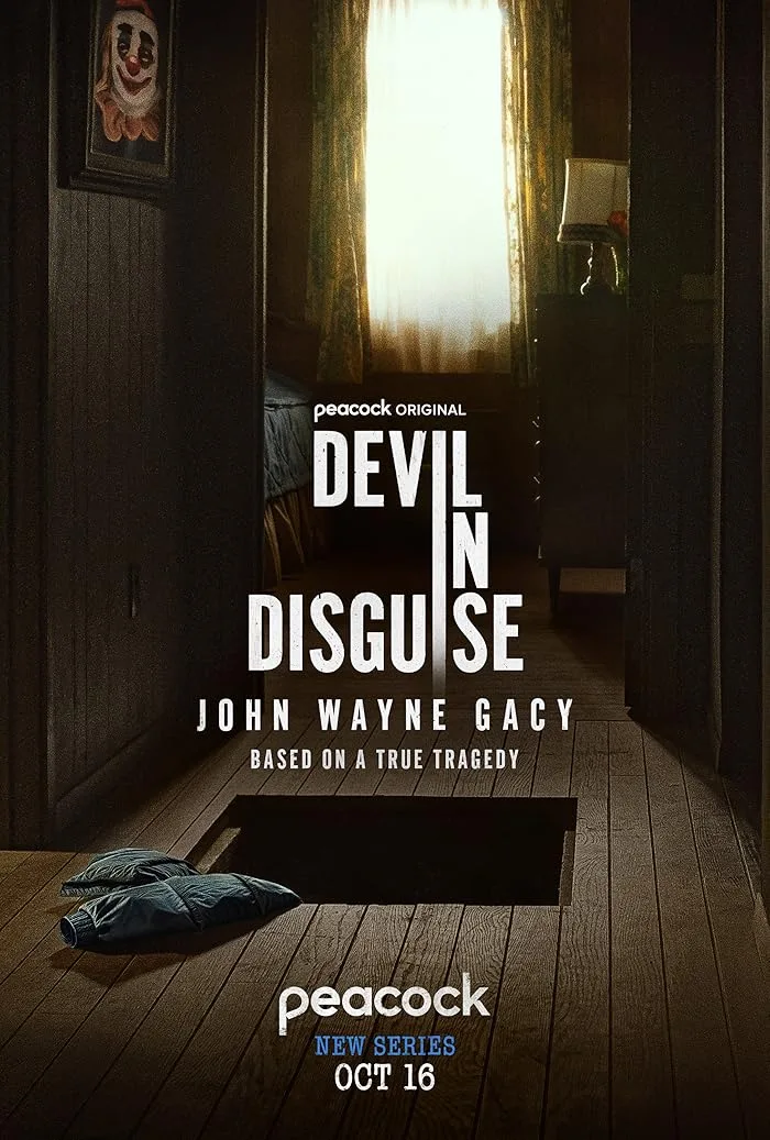 مشاهدة مسلسل Devil in Disguise: John Wayne Gacy الموسم الاول الحلقة 8
