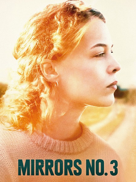 مشاهدة اونلاين فيلم Mirrors No 3 2025 مترجم